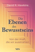 Cover: Die Ebenen des Bewusstseins - Yes Publishing
