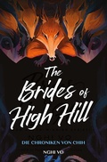 Cover: The Brides of High Hill (Die Chroniken von Chih) - Cross Cult Entertainment