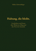 Cover: Haltung, die bleibt. - Schwerdtfeger Publishing