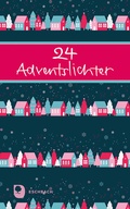 Cover: 24 Adventslichter - Verlag am Eschbach