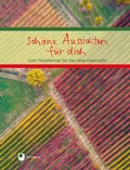 Cover: Sch&ouml;ne Aussichten f&uuml;r dich - Verlag am Eschbach