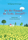 Cover: Wo der Himmel die Erde ber&uuml;hrt - Verlag am Eschbach