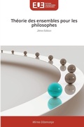 Cover: Theorie des ensembles pour les philosophes - Editions Universitaires Europeennes