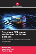 Cover: Sensores PZT nano-cer&acirc;micos de &uacute;ltima gera&ccedil;&atilde;o - Edi&ccedil;&otilde;es Nosso Conhecimento