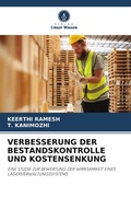 Cover: VERBESSERUNG DER BESTANDSKONTROLLE UND KOSTENSENKUNG - Verlag Unser Wissen