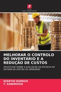 Cover: MELHORAR O CONTROLO DO INVENT&Aacute;RIO E A REDU&Ccedil;&Atilde;O DE CUSTOS - Edi&ccedil;&otilde;es Nosso Conhecimento
