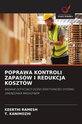 Cover: POPRAWA KONTROLI ZAPAS&Oacute;W I REDUKCJA KOSZT&Oacute;W - Wydawnictwo Nasza Wiedza
