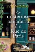 Cover: La misteriosa panader&iacute;a de la Rue de Paris - HarperCollins Ib&eacute;rica S.A.