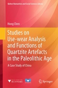 Cover: Studies on Use-wear analysis and functions of Quartzite Artefacts in the Paleolithic Age - Springer