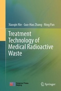 Cover: Treatment Technology of Medical Radioactive Waste - Springer