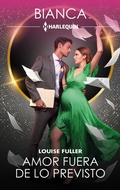 Cover: Amor fuera de lo previsto - Harlequin, una divisi&oacute;n de HarperCollins Ib&eacute;rica, S.A.
