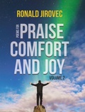 Cover: Poems for Praise, Comfort, and Joy (Volume II) - Ronald Jirovec