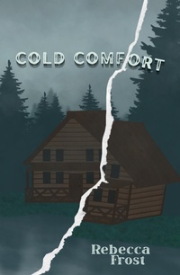 Enlarge image Cover: Cold Comfort - Rebecca Frost Writes