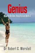 Cover: Genius: How to Be One - How to Live With It - Midwest Journal Press