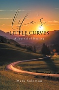 Cover: Life's Little Curves - Page Publishing, Inc.