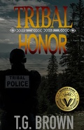 Cover: Tribal Honor (Warren Lawson Series, #1) - Tg Thriller Publications