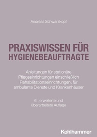 Bild vergrößern Bild: Praxiswissen für Hygienebeauftragte - Kohlhammer