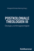 Cover: Postkoloniale Theologien III - Kohlhammer