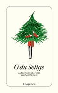 Cover: O du Selige - Diogenes