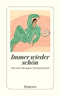 Cover: Immer wieder sch&ouml;n - Diogenes