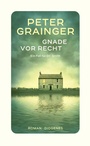Cover: Gnade vor Recht - Diogenes