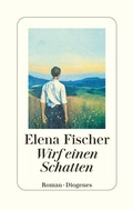Cover: Wirf einen Schatten - Diogenes