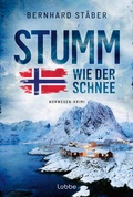 Cover: Stumm wie der Schnee - L&uuml;bbe