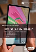 Cover: BIM f&uuml;r Facility Manager - Buch mit E-Book - DIN Media