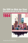 Cover: Die DDR im Blick der Stasi 1984 - Vandenhoeck & Ruprecht