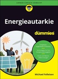 Cover: Energieautarkie f&uuml;r Dummies - Wiley-VCH