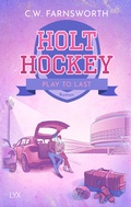 Cover: Holt Hockey - Play to Last - LYX