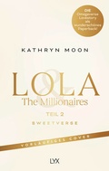 Cover: Lola & the Millionaires - Teil 2 - LYX