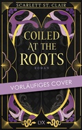 Cover: Coiled at the Roots - LYX