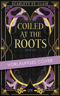 Enlarge image Cover: Coiled at the Roots - LYX