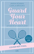Cover: Guard your Heart - Affair of a Tennis Player: English Edition by LYX - LYX