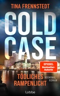 Cover: COLD CASE - T&ouml;dliches Rampenlicht - L&uuml;bbe