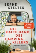 Cover: Die kalte Hand des Camping-Killers - L&uuml;bbe