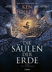 Enlarge image Cover: Die Säulen der Erde - Das Versprechen - Lübbe