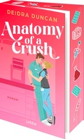 Cover: Anatomy of a Crush - L&uuml;bbe