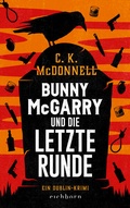 Cover: Bunny McGarrys letzte Runde - Eichborn