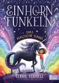 Cover: Einhornfunkeln - Das magische Band - Baumhaus