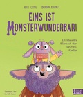 Cover: Eins ist monsterwunderbar! Ein liebevolles Bilderbuch &uuml;ber Ein-Kind-Familien - Baumhaus