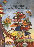 Cover: Geschichten aus der Wundert&uuml;te - ELEFANTEN PRESS - ESPRESSO Verlag GmbH