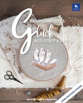 Cover: Handgemachtes Gl&uuml;ck aus Stoff und Faden - acufactum