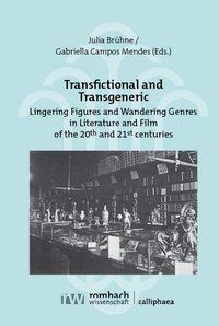Enlarge image Cover: Transfictional and Transgeneric - Rombach Wissenschaft