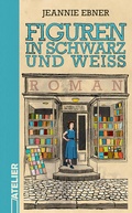 Cover: Figuren in Schwarz und Wei&szlig; - Edition Atelier