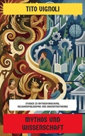 Cover: Mythos und Wissenschaft - Neu &uuml;bersetzt Verlag