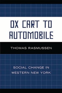 Enlarge image Cover: Ox Cart to Automobile - Bloomsbury eBooks US