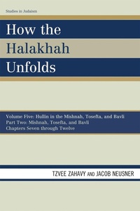 Enlarge image Cover: How the Halakhah Unfolds - Bloomsbury eBooks US