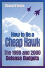 Cover: How to Be a Cheap Hawk - Bloomsbury eBooks US